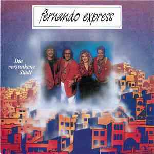 Fernando Express - Die Versunkene Stadt album