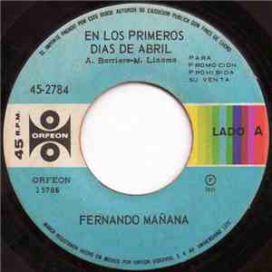 Fernando Mañana - En Los Primeros Dias De Abril album