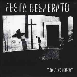Festa Desperato - Život Ve Hříchu album