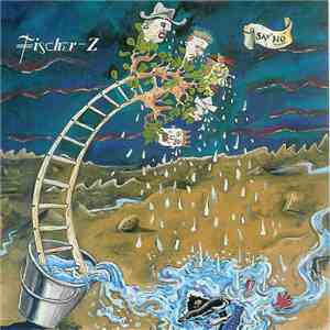 Fischer-Z - Say No album
