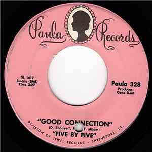 Five By Five - Good Connection / Never album
