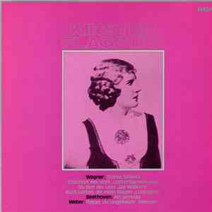 Flagstad, The Philadelphia Orchestra, Ormandy - Wagner: Immolation Scene And Arias By Wagner, Beethoven, Weber album