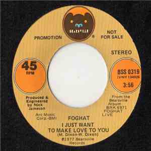 Foghat - I Just Want To Make Love To You album