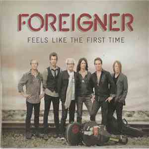 Foreigner - Feels Like The First Time album