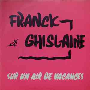 Franck et Ghislaine - Sur Un Air De Vacances album
