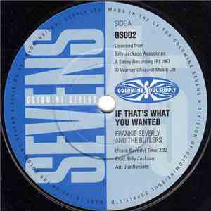 Frankie Beverly And The Butlers / Eddie Foster  - If That's What You Wanted / I Never Knew album