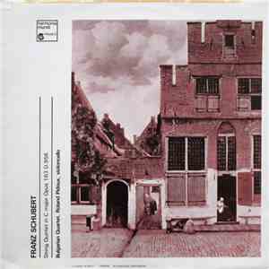 Franz Schubert / Bulgarian Quartet, Roland Pidoux - String Quintet In C Major, Opus 163 D.956 album