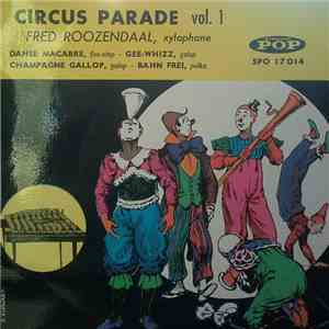 Fred Roozendaal - Circus Parade Vol. I album
