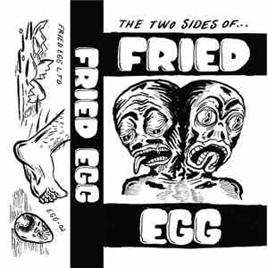 Fried Egg - The Two Sides Of... album