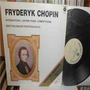 Fryderyk Chopin - International Chopin Piano Competition - Best Polonaise Performances album