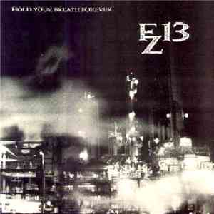 FZ13 - Hold Your Breath Forever album