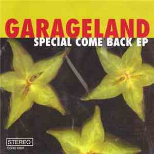 Garageland - Special Come Back EP album
