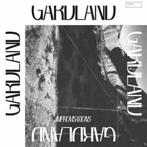 Gardland - Improvisations album