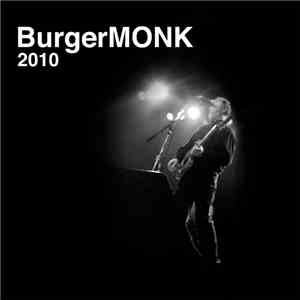 Gary Burger - BurgerMONK 2010 album