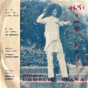 Gemechu Itana - Serbi Tole / Teya Suma Hati album
