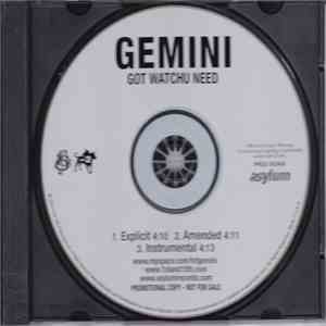 Gemini  - Got Watchu Need album