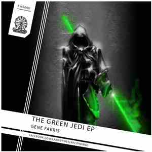 Gene Farris - The Green Jedi EP album