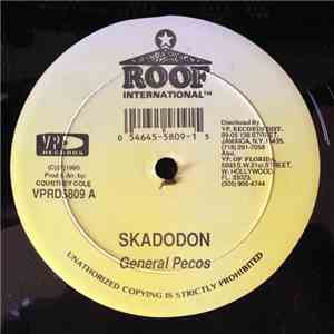 General Pecos, Orville "Bagga" Case - Skadodon / Cool Cool Mommy album