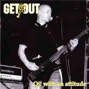 Get Out - Oi! With An Attitude album