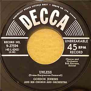 Gordon Jenkins And His Chorus And Orchestra - Unless / Rose, Rose, I Love You album