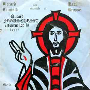 Gérard Cimiotti, Son Ensemble Et Karl Brasse - Montagne Zacot / Quand Jesus Christ Retourne Lor La Terre album