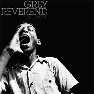 Grey Reverend - One By One album