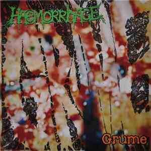 Haemorrhage - Grume album