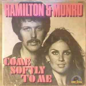 Hamilton & Munro - Come Softly To Me / Sad Old Song album