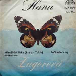 Hana Zagorová - Mimořádná Linka (Praha-Tokio) (Japanese Boy) / Počítadlo Lásky album