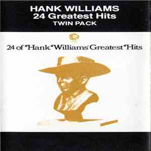 Hank Williams - 24 Greatest Hits album