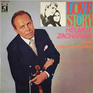 Helmut Zacharias - Love Story - Helmut Zacharias Spielt Liebesgeschichten album