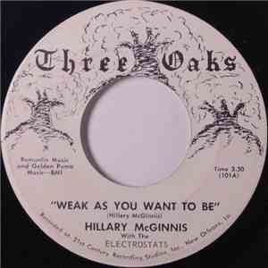 Hillary McGinnis With The Electrostats - Weak As You Want To Be / 21st Century Kenya album