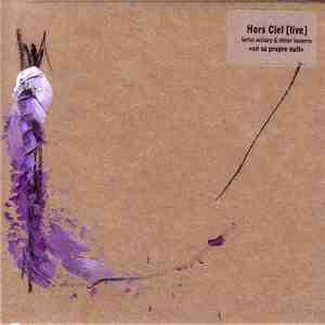 Hors Ciel - Hors Ciel [Live] - En Sa Propre Nuit album