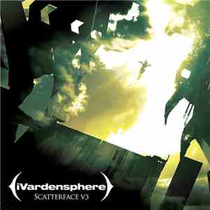 Ivardensphere - Scatterface V3 album