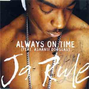 Ja Rule Feat. Ashanti - Always On Time album