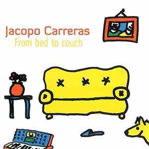 Jacopo Carreras - From Bed To Couch album
