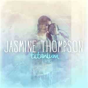 Jasmine Thompson - Titanium album