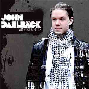 John Dahlbäck - Winners & Fools album