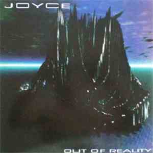 Joyce - Out Of Reality album