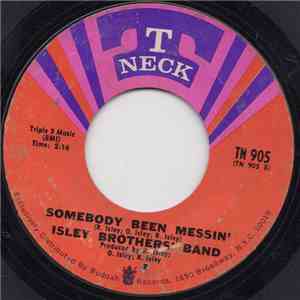 Judy White / Isley Brothers' Band - Somebody Been Messin' album