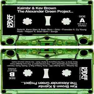 Kaimbr & Kev Brown - The Alexander Green Project album