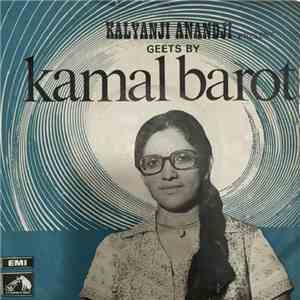 Kalyanji Anandji, Kamal Barot - Geets By Kamal Barot album
