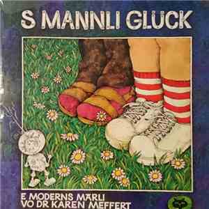 Karen Meffert - S Mannli Glück album