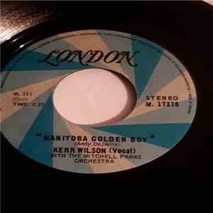 Kerr Wilson - Manitoba Golden Boy / Manitoba Waltz album
