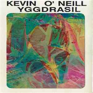 Kevin O'Neill  - Yggdrasil album