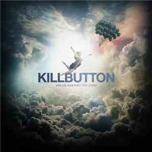 Killbutton - Halos Against The Dark album