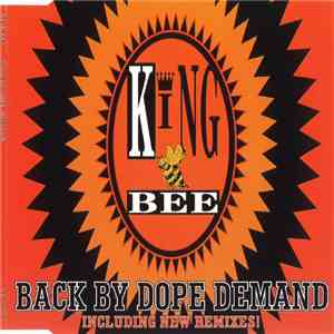 King Bee - Back By Dope Demand album