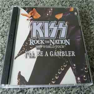 Kiss - I'll Be A Gambler album
