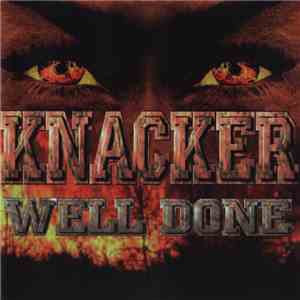 Knacker  - Well Done album