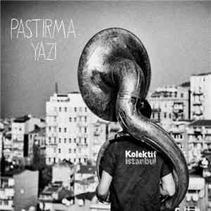 Kolektif Istanbul - Pastırma Yazı album